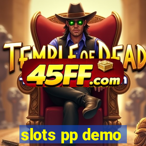 slots pp demo